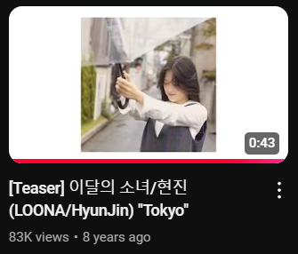 A screenshot of the thumbnail and title for 'Teaser: Loona/Hyunjin: Tokyo'